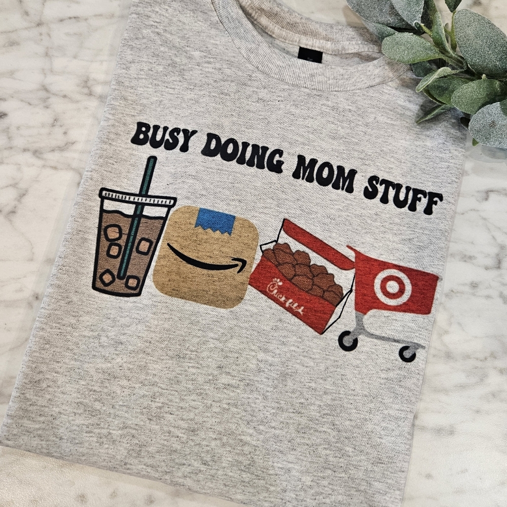 Mom shirt busy doing mom stuff mama humor popular cute target